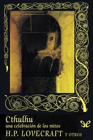 [Valdemar: Gótica 39] • Cthulhu. Una Celebración De Los Mitos